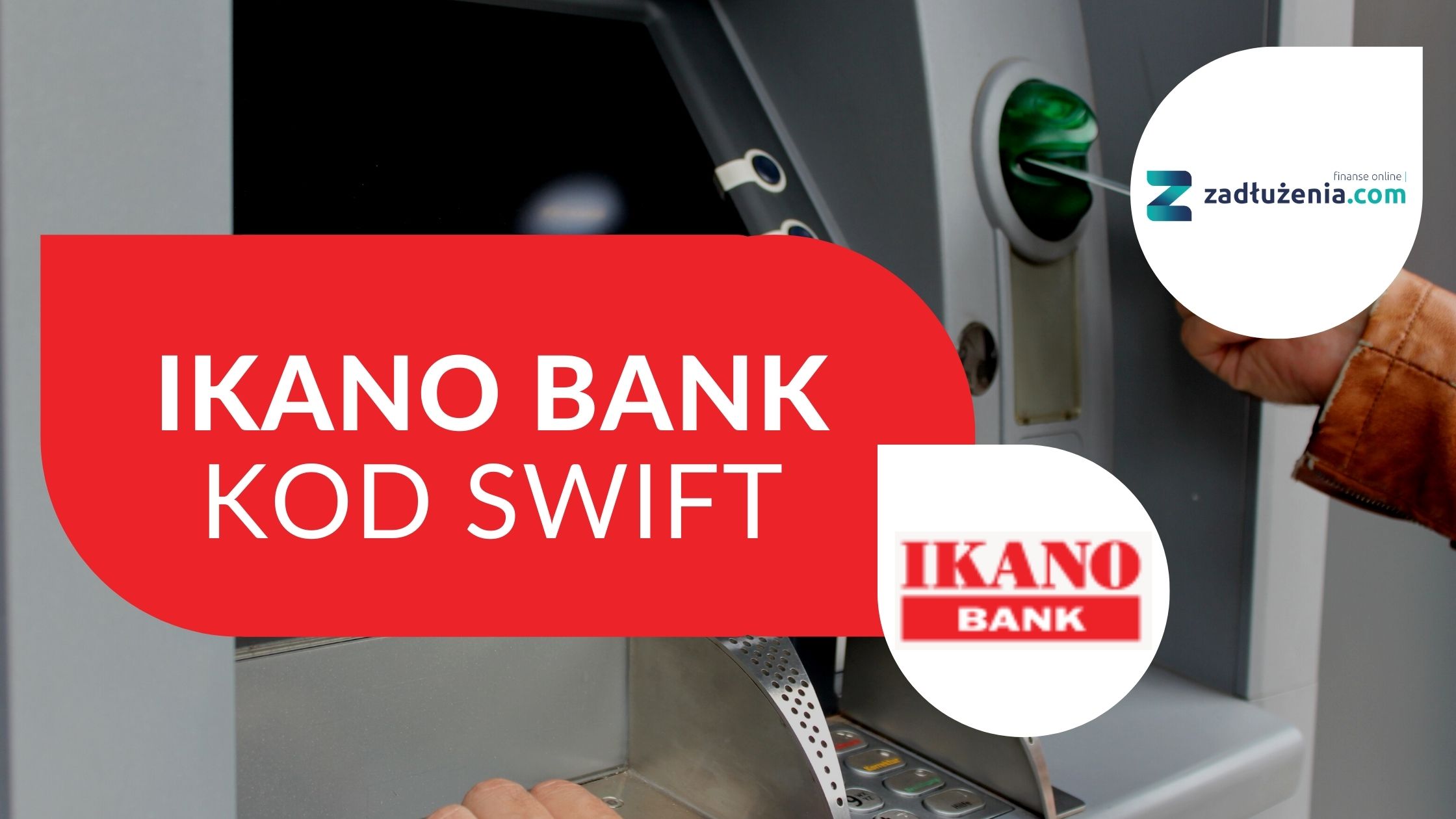 Ikano Bank - kody SWIFT/BIC oraz IBAN